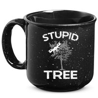 Funny Drones Stupid Tree Rc Drone Pilot Quadcopter Fpv 15oz Campfire Ceramic Mug