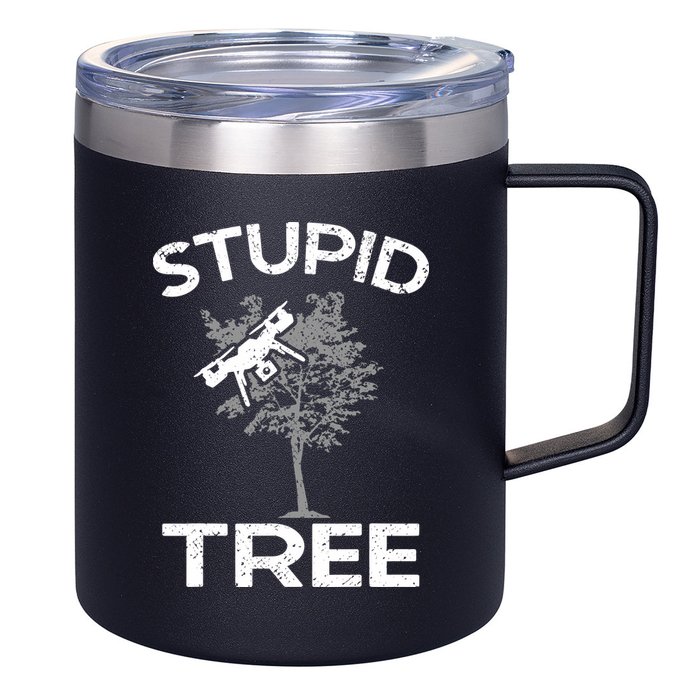 Funny Drones Stupid Tree Rc Drone Pilot Quadcopter Fpv 12oz Stainless Steel Coffee Mug