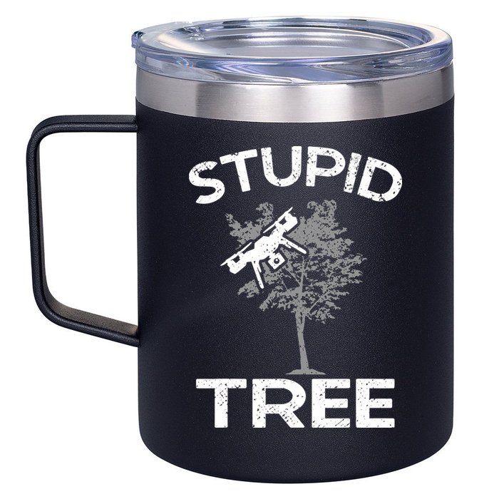Funny Drones Stupid Tree Rc Drone Pilot Quadcopter Fpv 12oz Stainless Steel Coffee Mug