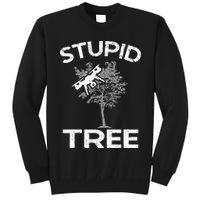 Funny Drones Stupid Tree Rc Drone Pilot Quadcopter Fpv Tall Sweatshirt