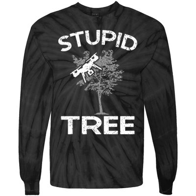 Funny Drones Stupid Tree Rc Drone Pilot Quadcopter Fpv Tie-Dye Long Sleeve Shirt