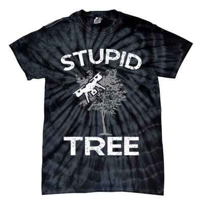 Funny Drones Stupid Tree Rc Drone Pilot Quadcopter Fpv Tie-Dye T-Shirt