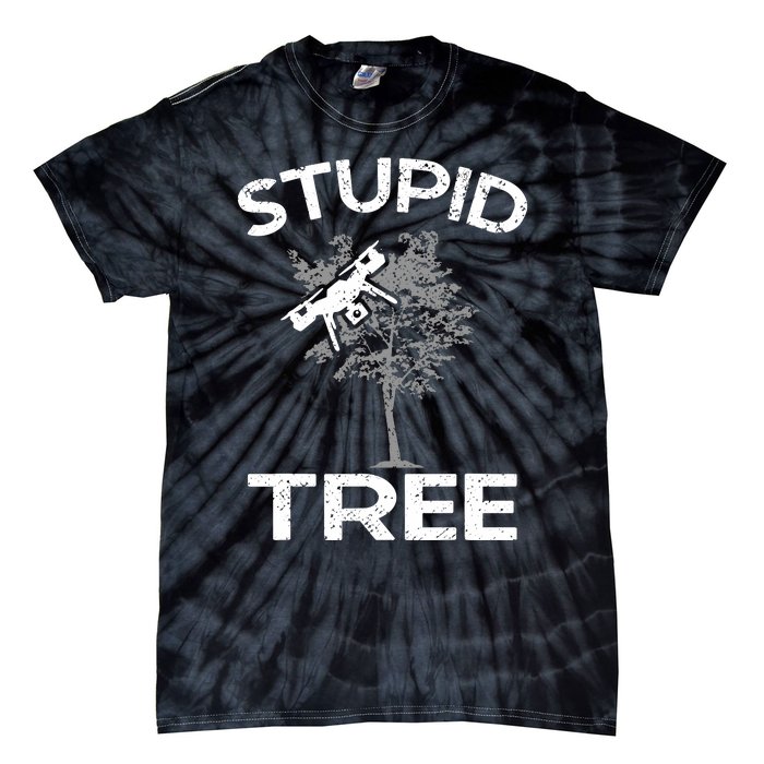 Funny Drones Stupid Tree Rc Drone Pilot Quadcopter Fpv Tie-Dye T-Shirt