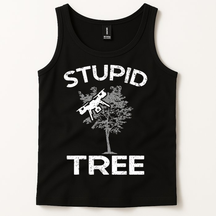 Funny Drones Stupid Tree Rc Drone Pilot Quadcopter Fpv Tank Top
