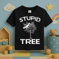Funny Drones Stupid Tree Rc Drone Pilot Quadcopter Fpv Toddler T-Shirt