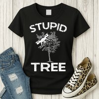 Funny Drones Stupid Tree Rc Drone Pilot Quadcopter Fpv Womens T-Shirt