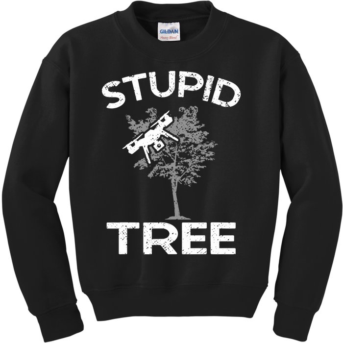 Funny Drones Stupid Tree Rc Drone Pilot Quadcopter Fpv Kids Sweatshirt