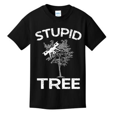 Funny Drones Stupid Tree Rc Drone Pilot Quadcopter Fpv Kids T-Shirt
