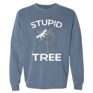 Funny Drones Stupid Tree Rc Drone Pilot Quadcopter Fpv Garment-Dyed Sweatshirt