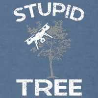 Funny Drones Stupid Tree Rc Drone Pilot Quadcopter Fpv Garment-Dyed Sweatshirt
