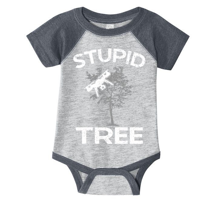 Funny Drones Stupid Tree Rc Drone Pilot Quadcopter Fpv Infant Baby Jersey Bodysuit