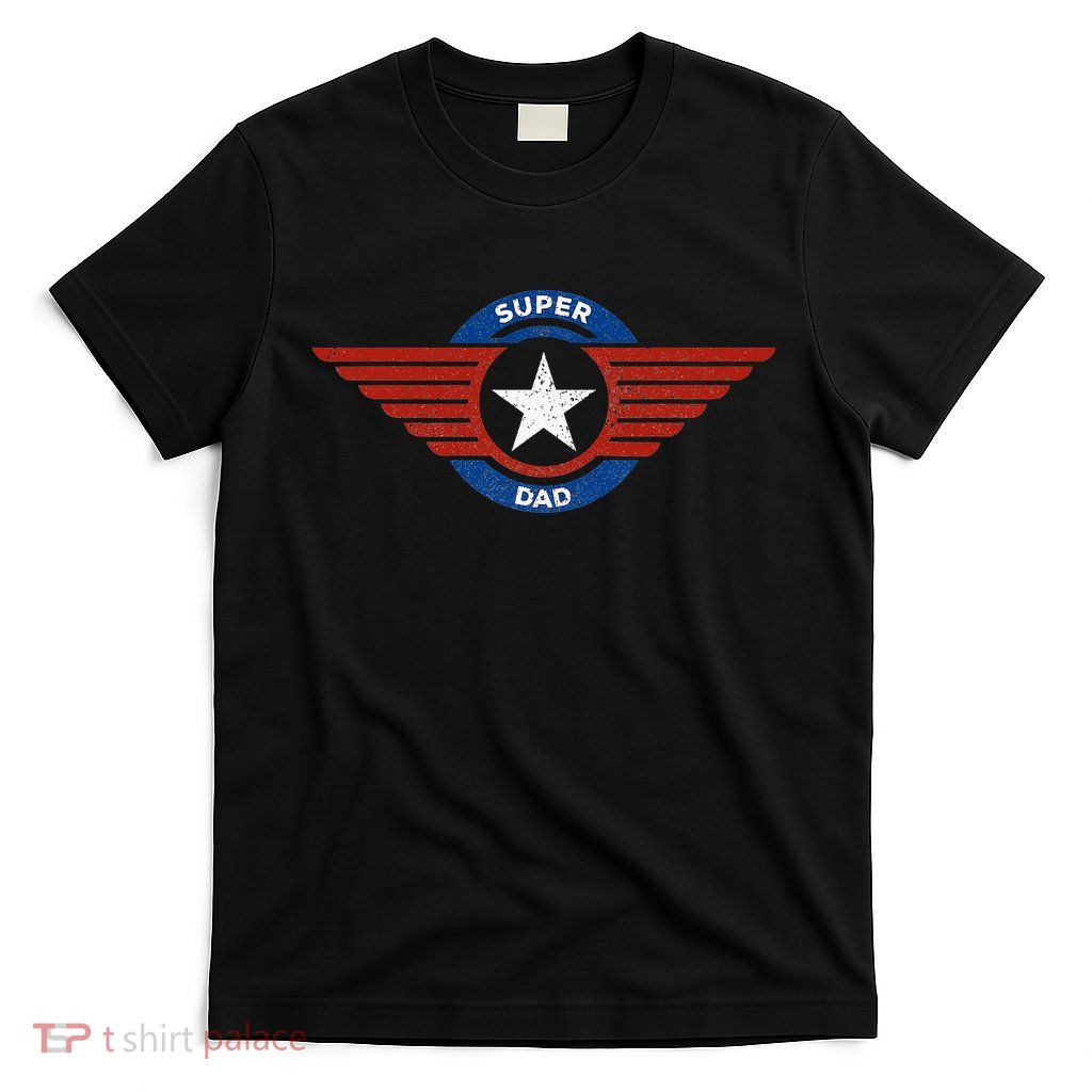 Father's Day Super Hero Dad Father and Protector T-Shirt
