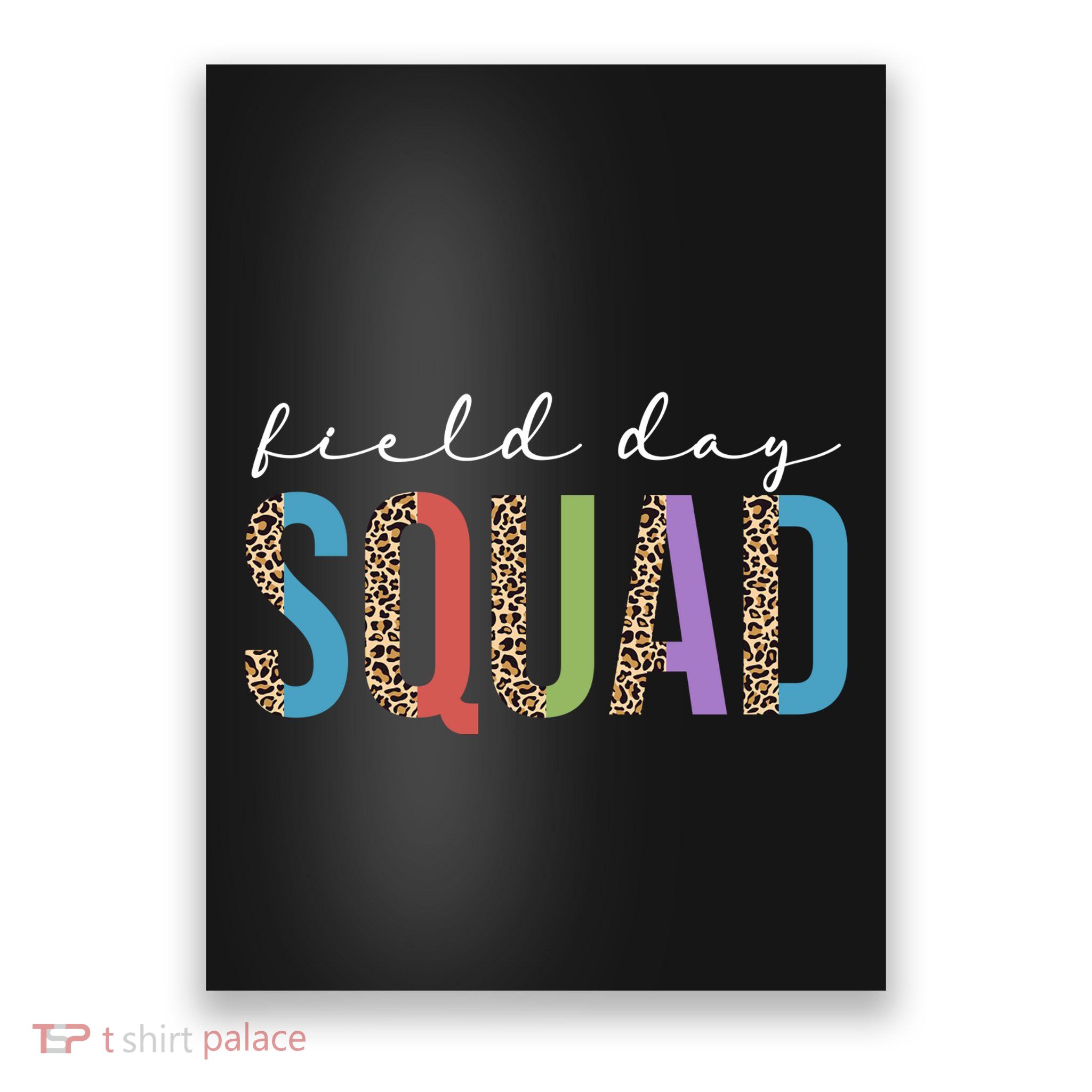 Field Day Squad Cheetah Print Poster