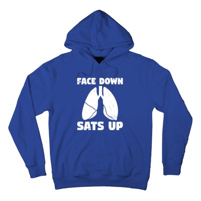 Face Down Sats Up Asthma Gift Hoodie