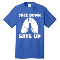 Face Down Sats Up Asthma Gift Tall T-Shirt