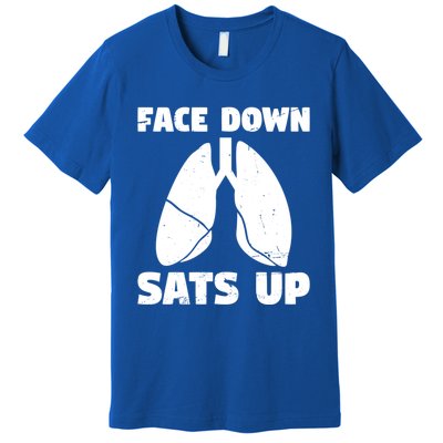 Face Down Sats Up Asthma Gift Premium T-Shirt