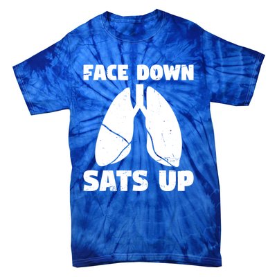 Face Down Sats Up Asthma Gift Tie-Dye T-Shirt