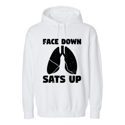 Face Down Sats Up Asthma Gift Garment-Dyed Fleece Hoodie