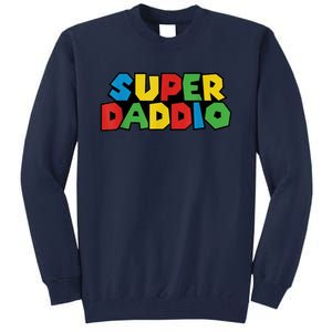 Fathers Day Super Daddio Tall Sweatshirt