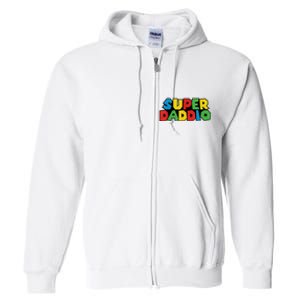 Fathers Day Super Daddio Full Zip Hoodie