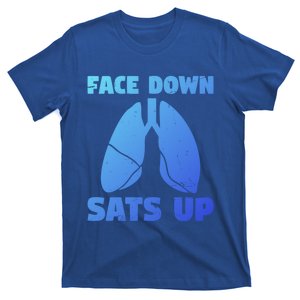 Face Down Sats Up Asthma Gift T-Shirt