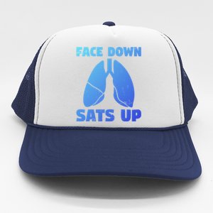 Face Down Sats Up Asthma Gift Trucker Hat