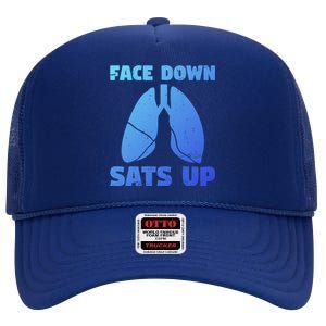 Face Down Sats Up Asthma Gift High Crown Mesh Back Trucker Hat