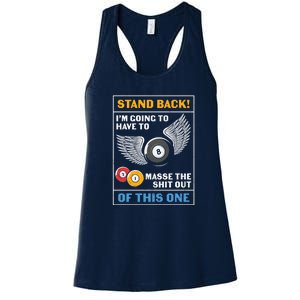 Father's Day Stand Back Pool Player Billiards Gift For Dad Women's Racerback Tank