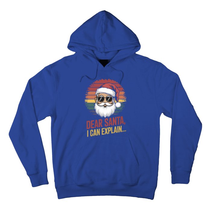 Funny Dear Santa I Can Explain Retro Christmas Humor Gift Hoodie