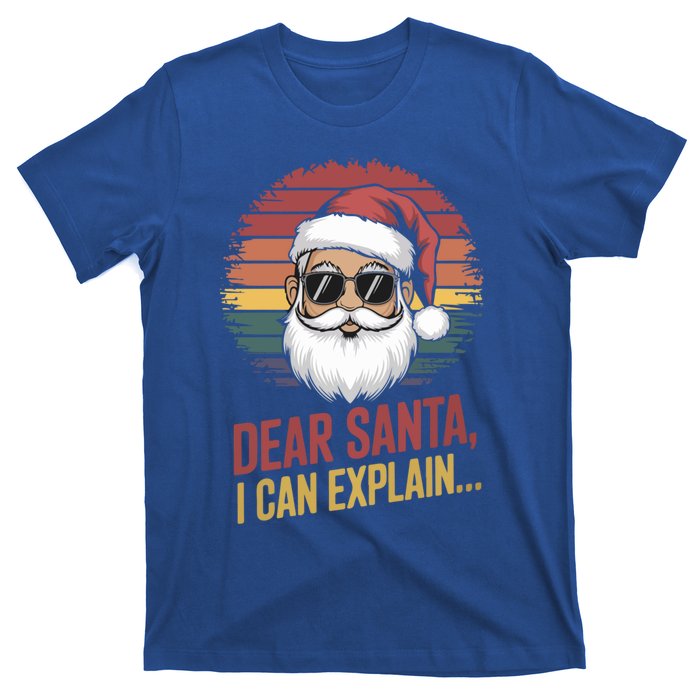 Funny Dear Santa I Can Explain Retro Christmas Humor Gift T-Shirt