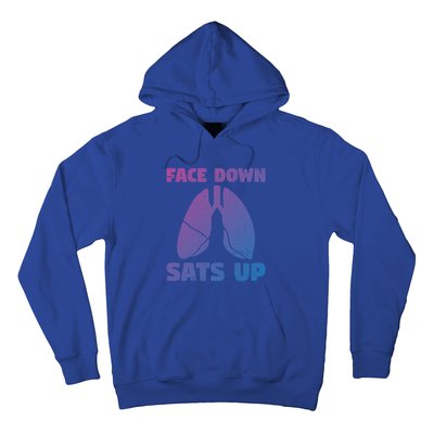 Face Down Sats Up Asthma Gift Hoodie