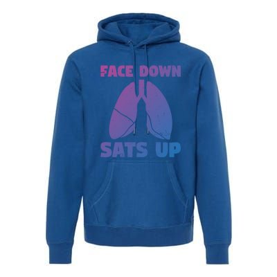 Face Down Sats Up Asthma Gift Premium Hoodie