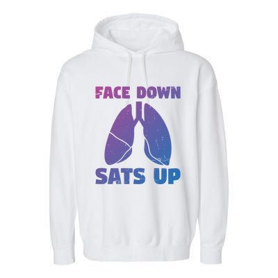 Face Down Sats Up Asthma Gift Garment-Dyed Fleece Hoodie