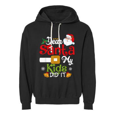 Funny Dear Santa My Kid Did It Christmas Garment-Dyed Fleece Hoodie