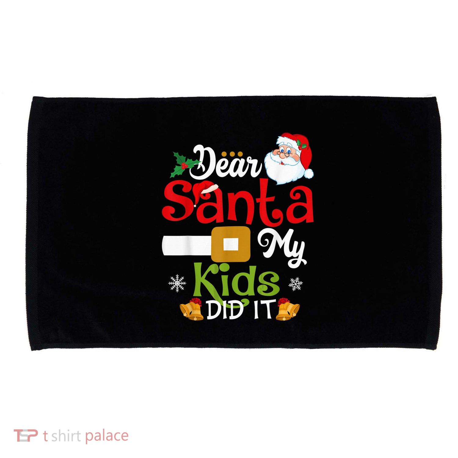 Funny Dear Santa My Kid Did It Christmas Microfiber Hand Towel