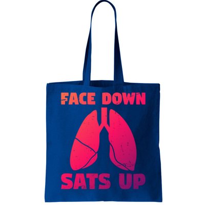 Face Down Sats Up Asthma Gift Tote Bag