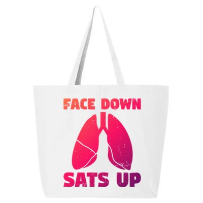 Face Down Sats Up Asthma Gift 25L Jumbo Tote