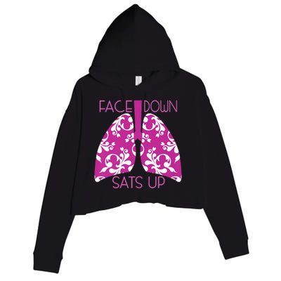 Face Down Sats Up Funny Respiratory Therapist Design Gift Crop Fleece Hoodie