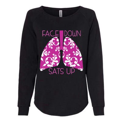 Face Down Sats Up Funny Respiratory Therapist Design Gift Womens California Wash Sweatshirt