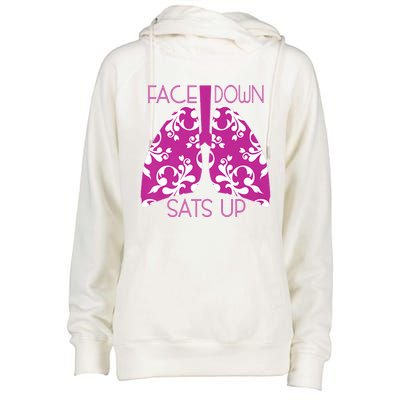 Face Down Sats Up Funny Respiratory Therapist Design Gift Womens Funnel Neck Pullover Hood