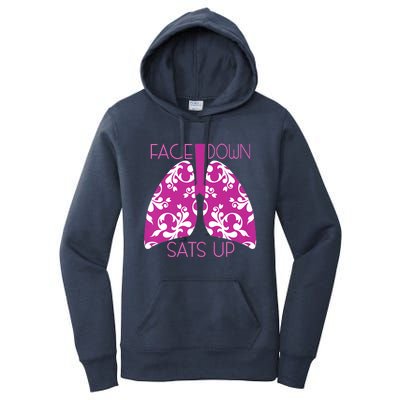 Face Down Sats Up Funny Respiratory Therapist Design Gift Women's Pullover Hoodie