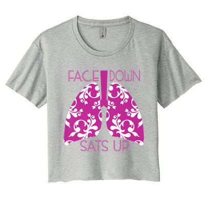 Face Down Sats Up Funny Respiratory Therapist Design Gift Women's Crop Top Tee