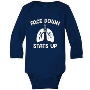 Face Down Sats Up Respiratory Therapist Cool Gift Baby Long Sleeve Bodysuit