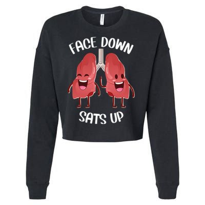 Face Down Sats Up Lungs Smiling Design For Healthcare Worker Meaningful Gift Cropped Pullover Crew