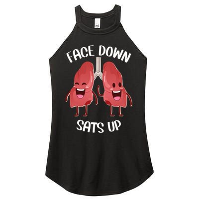 Face Down Sats Up Lungs Smiling Design For Healthcare Worker Meaningful Gift Women's Perfect Tri Rocker Tank