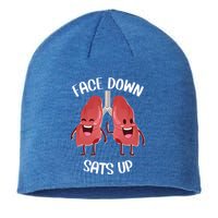 Face Down Sats Up Lungs Smiling Design For Healthcare Worker Meaningful Gift Sustainable Beanie