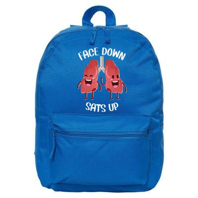 Face Down Sats Up Lungs Smiling Design For Healthcare Worker Meaningful Gift 16 in Basic Backpack