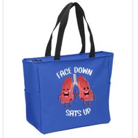 Face Down Sats Up Lungs Smiling Design For Healthcare Worker Meaningful Gift Zip Tote Bag