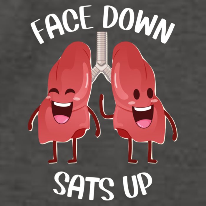 Face Down Sats Up Lungs Smiling Design For Healthcare Worker Meaningful Gift Vector Backpack