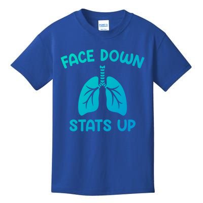 Face Down Sats Up Respiratory Therapist Cool Gift Kids T-Shirt